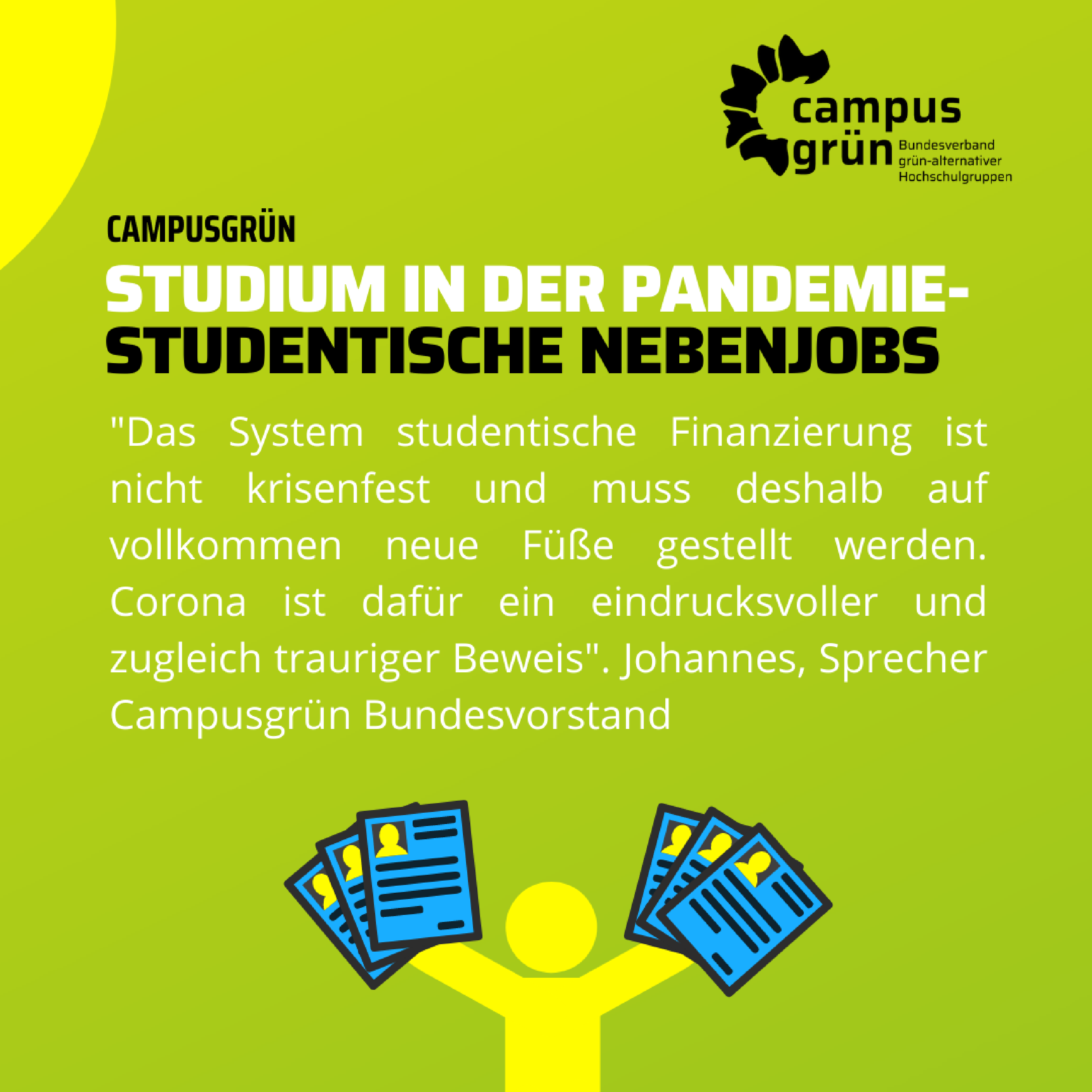 CAMPUSGRÜN- STUDIUM IN DER PANDEMIE