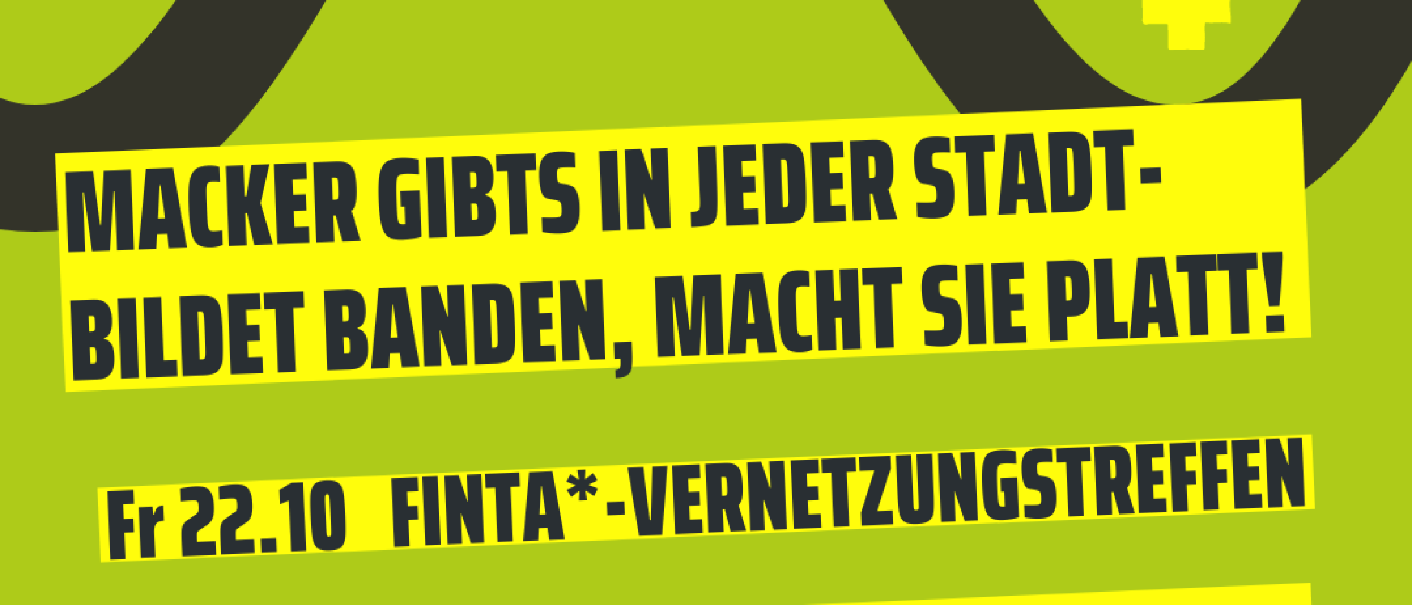 MACKER GIBTS IN JEDER STADT- BILDET BANDEN, MACHT SIE PLATT!