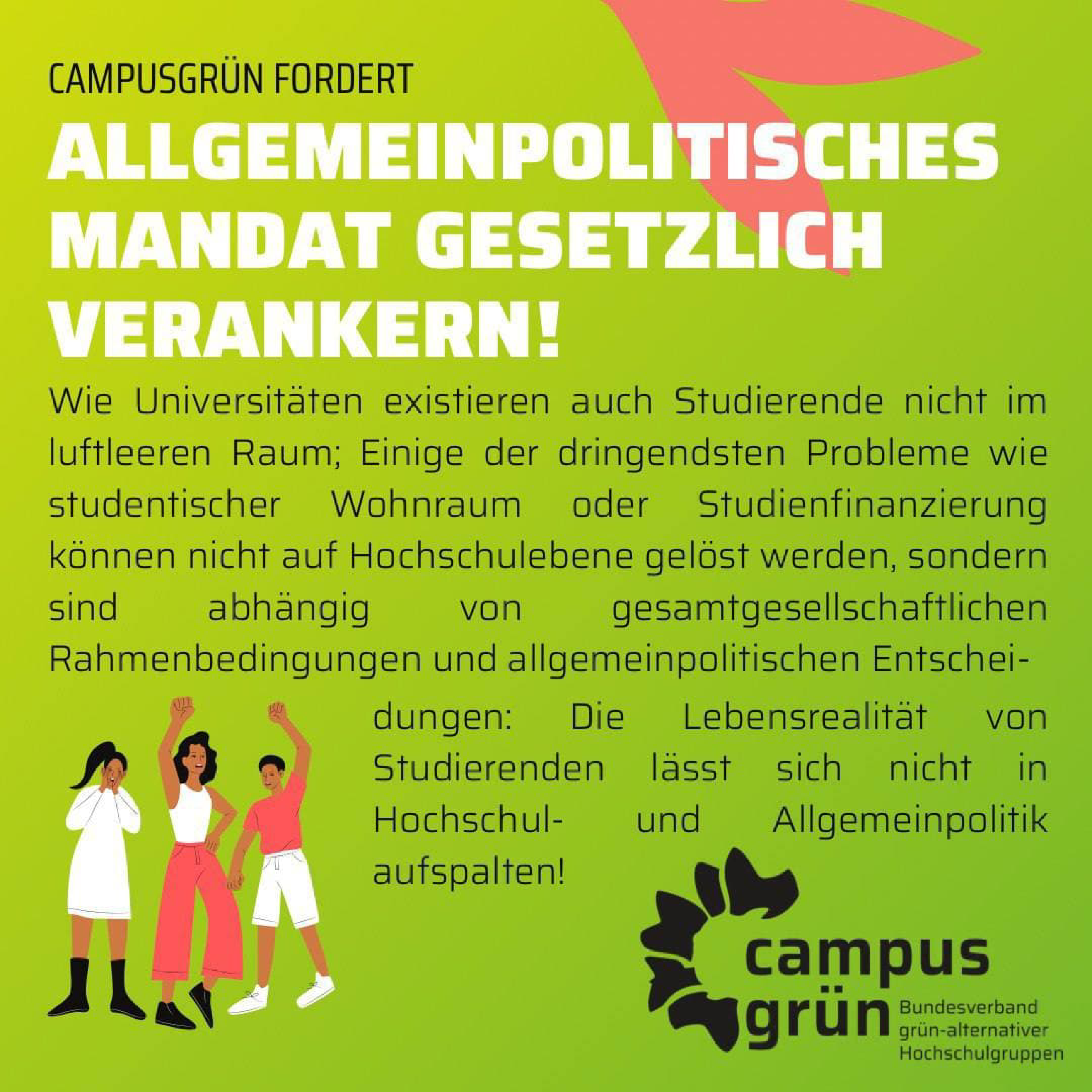 Raus aus dem Elfenbeinturm- Allgemeinpolitisches Mandat gesetzlich verankern!