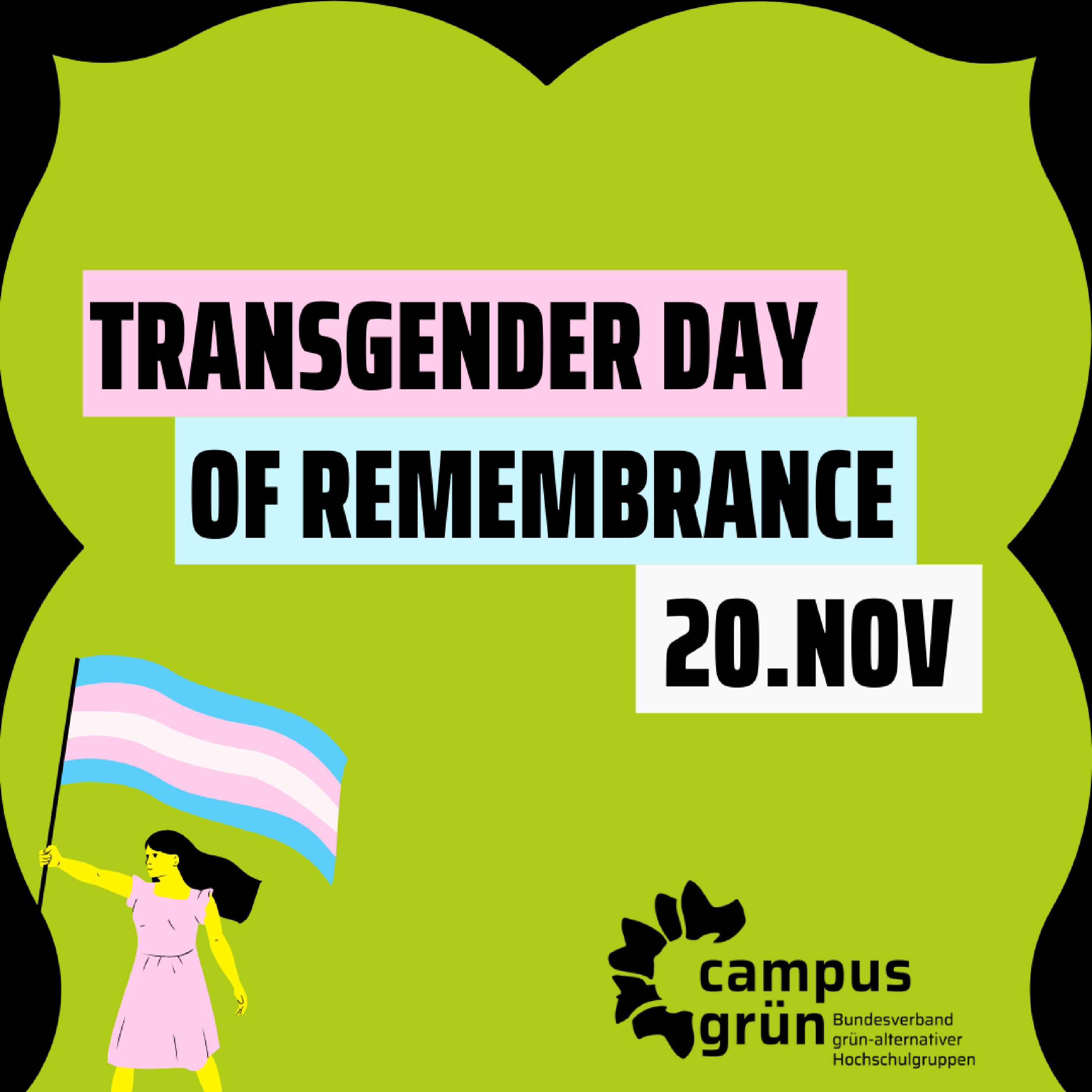 TRANSGENDER DAY OF REMEMBRANCE 20.NOV